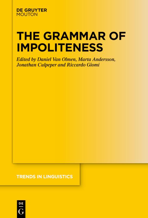 The Grammar of Impoliteness