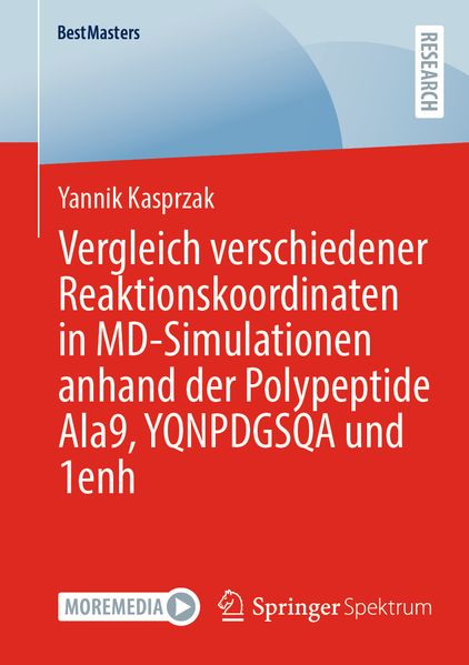 Vergleich verschiedener Reaktionskoordinaten in MD-Simulationen anhand der Polypeptide Ala9 YQNPDGSQA und 1enh