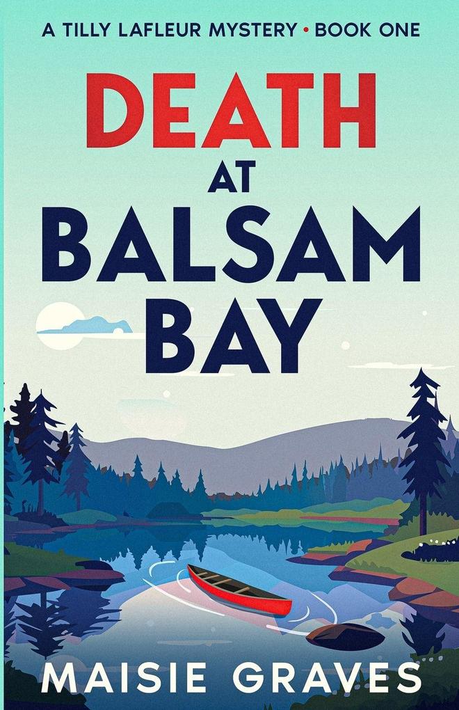 Death at Balsam Bay