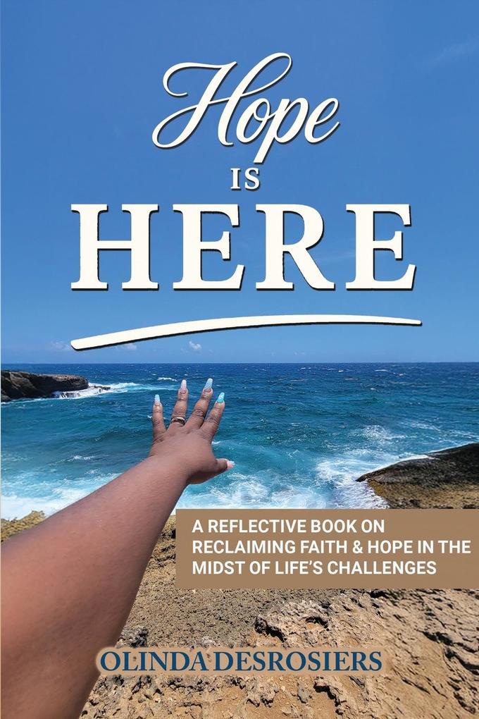 Hope Is Here