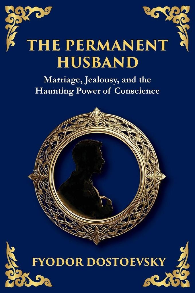 The Permanent Husband