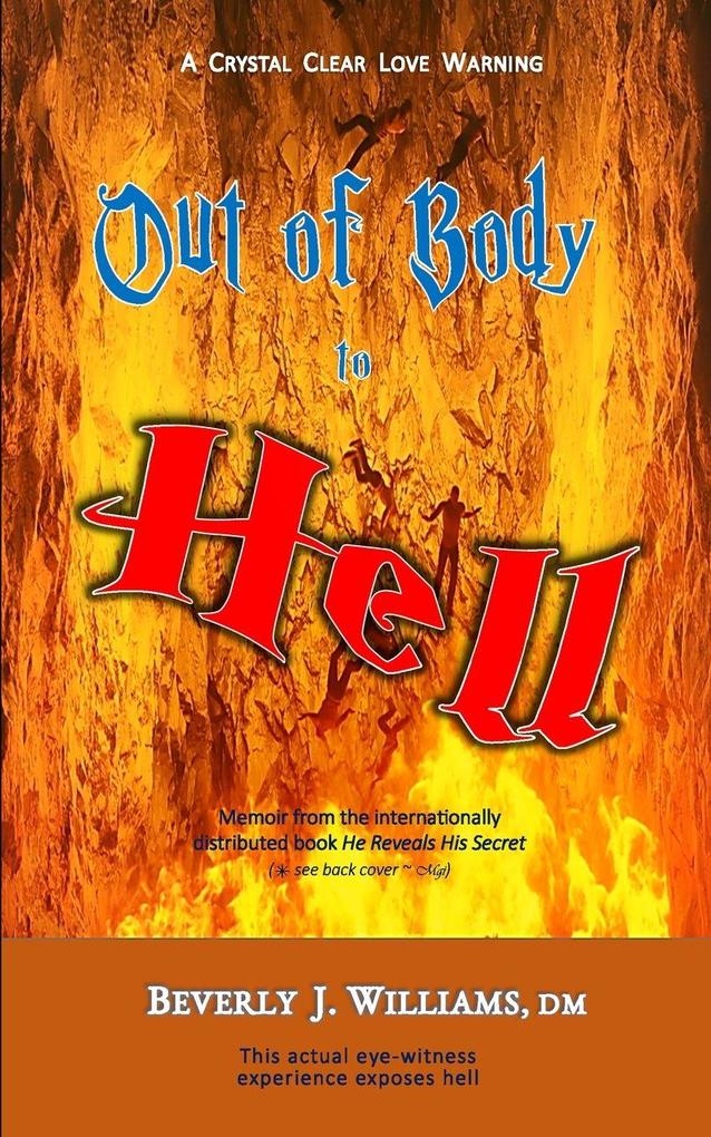 Out of Body to Hell