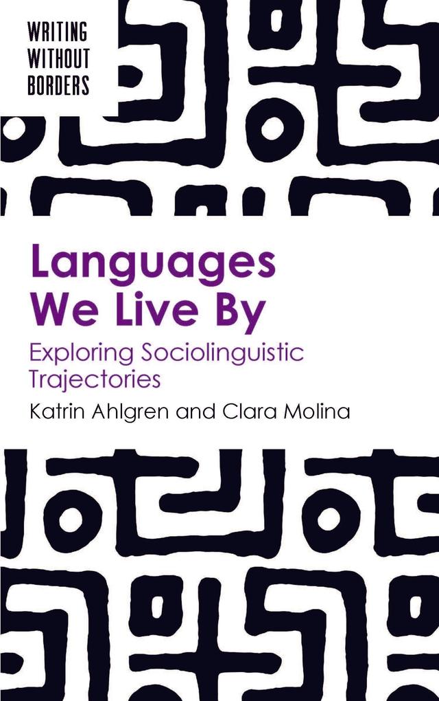 Languages We Live By