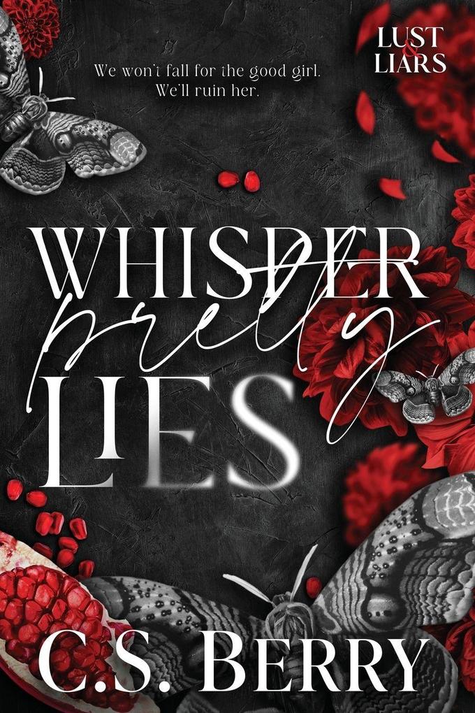 Whisper Pretty Lies
