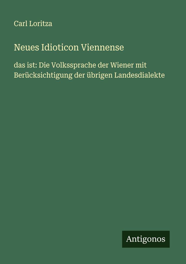 Neues Idioticon Viennense