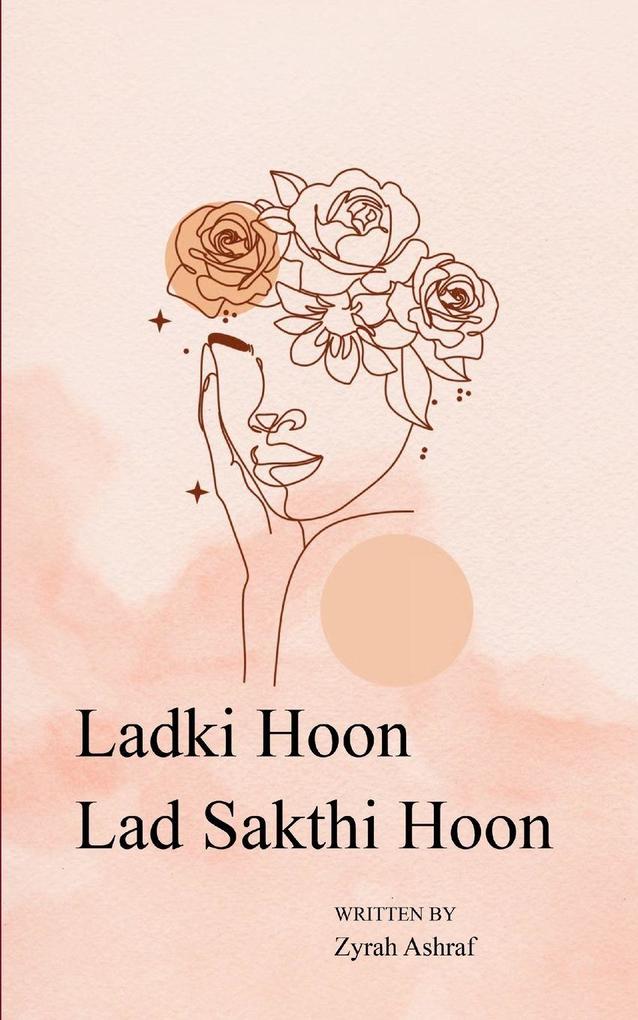 Ladki Hoon Lad Sakti Hoon