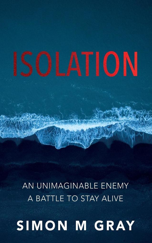 Isolation