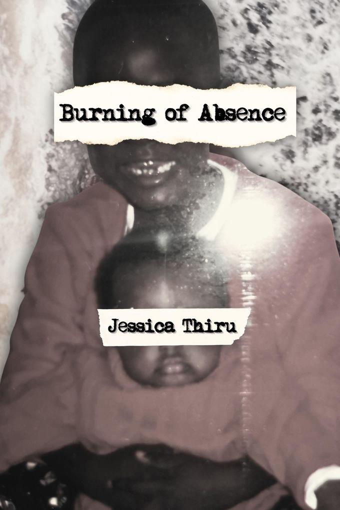 Burning of Absence
