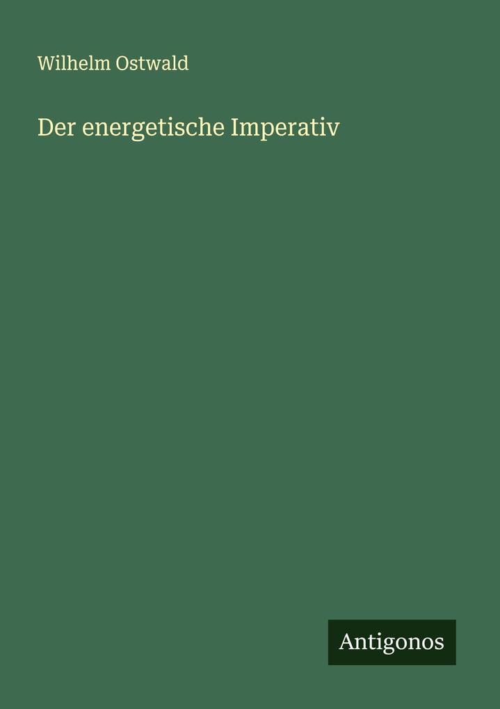 Der energetische Imperativ