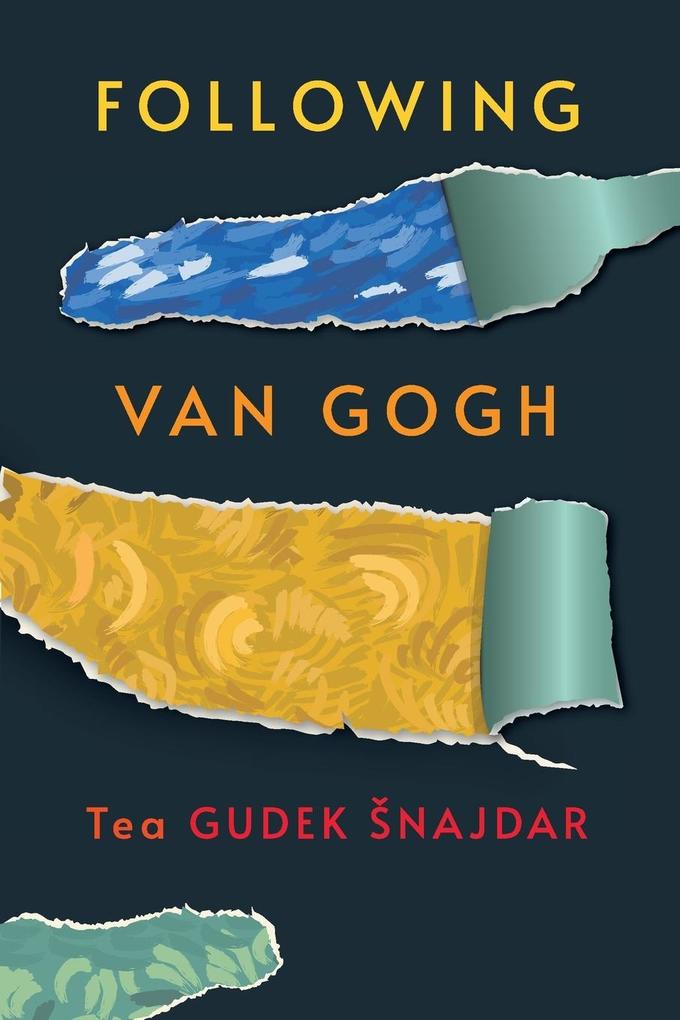 Following Van Gogh