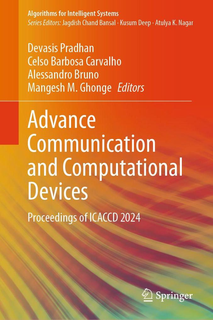Advance Communication and Computational Devices
