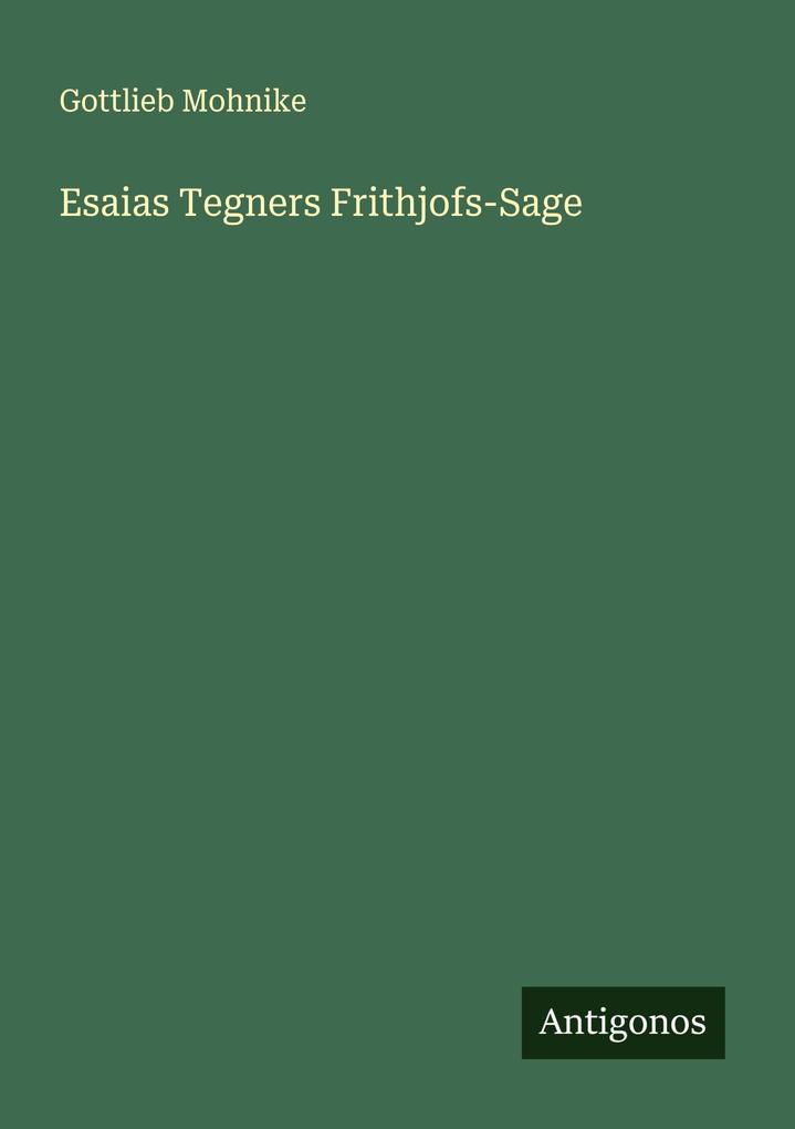 Esaias Tegners Frithjofs-Sage