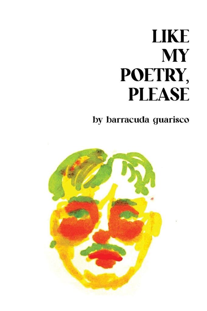 Like My Poetry Please