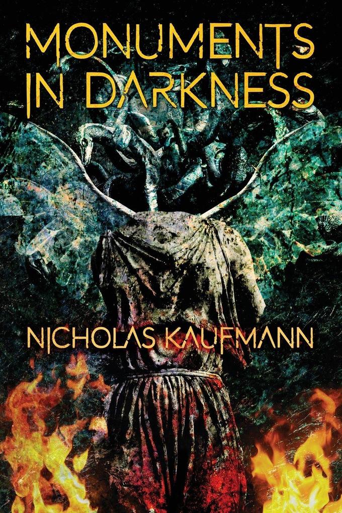 Monuments in Darkness
