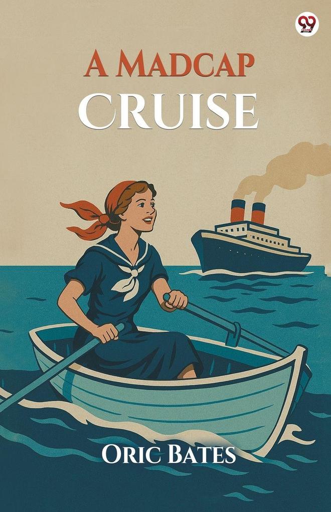 A Madcap Cruise
