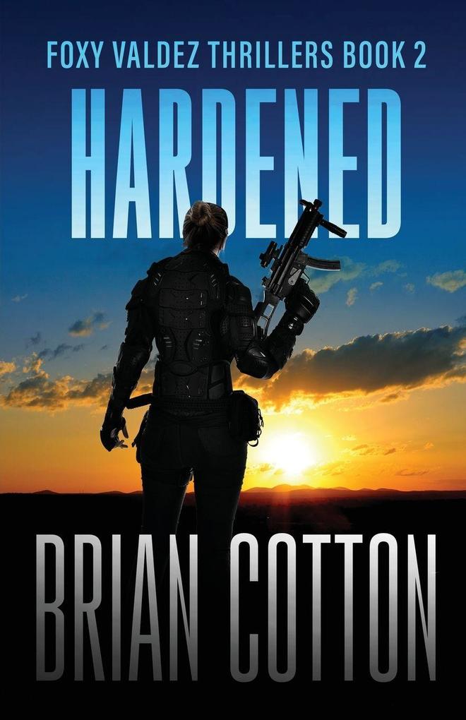 Hardened