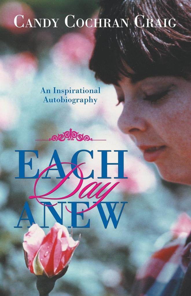 Each Day Anew