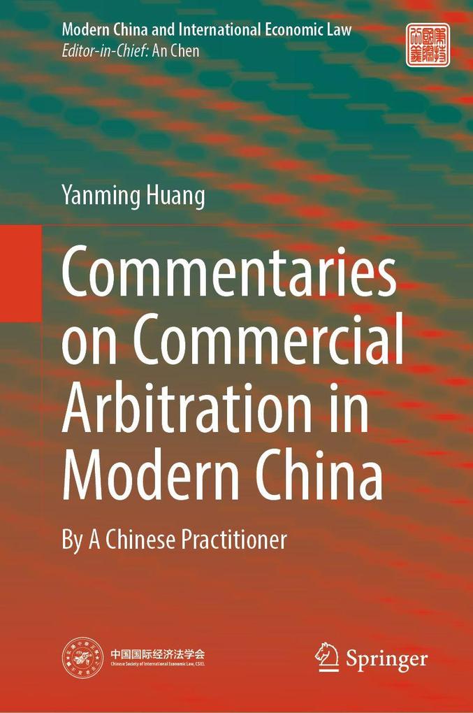 Commentaries on Commercial Arbitration in Modern China