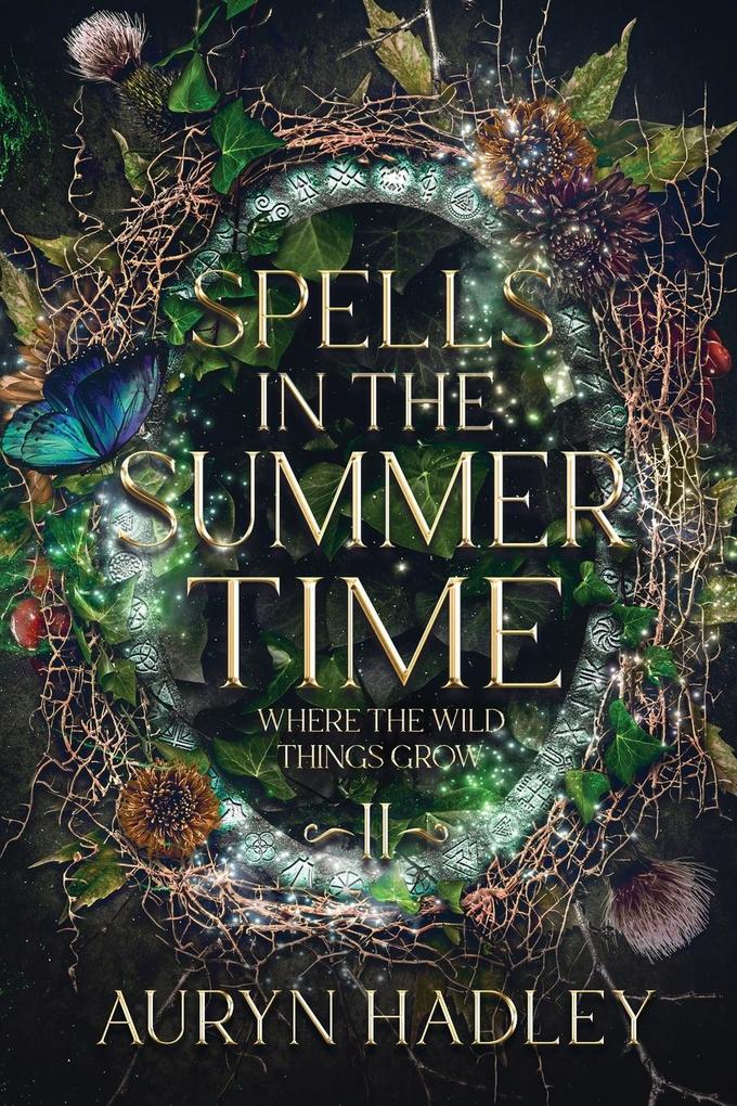 Spells in the Summertime