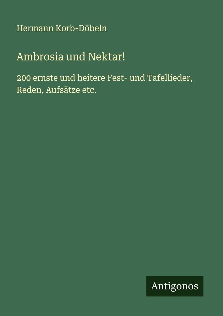 Ambrosia und Nektar!
