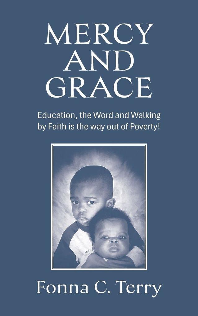 MERCY AND GRACE
