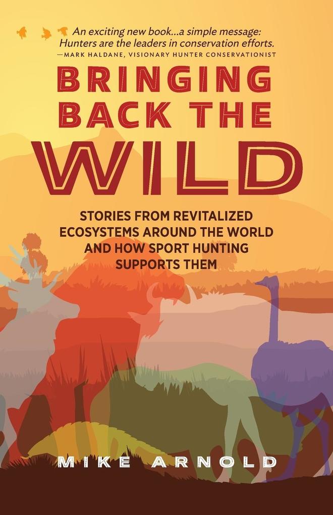 Bringing Back the Wild