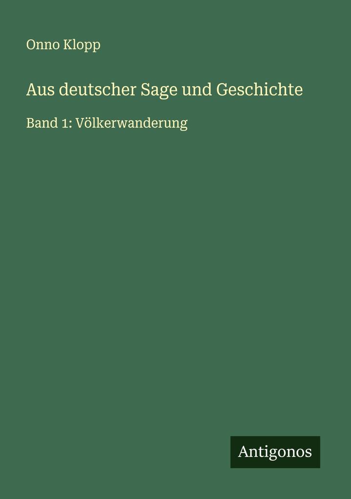 Aus deutscher Sage und Geschichte
