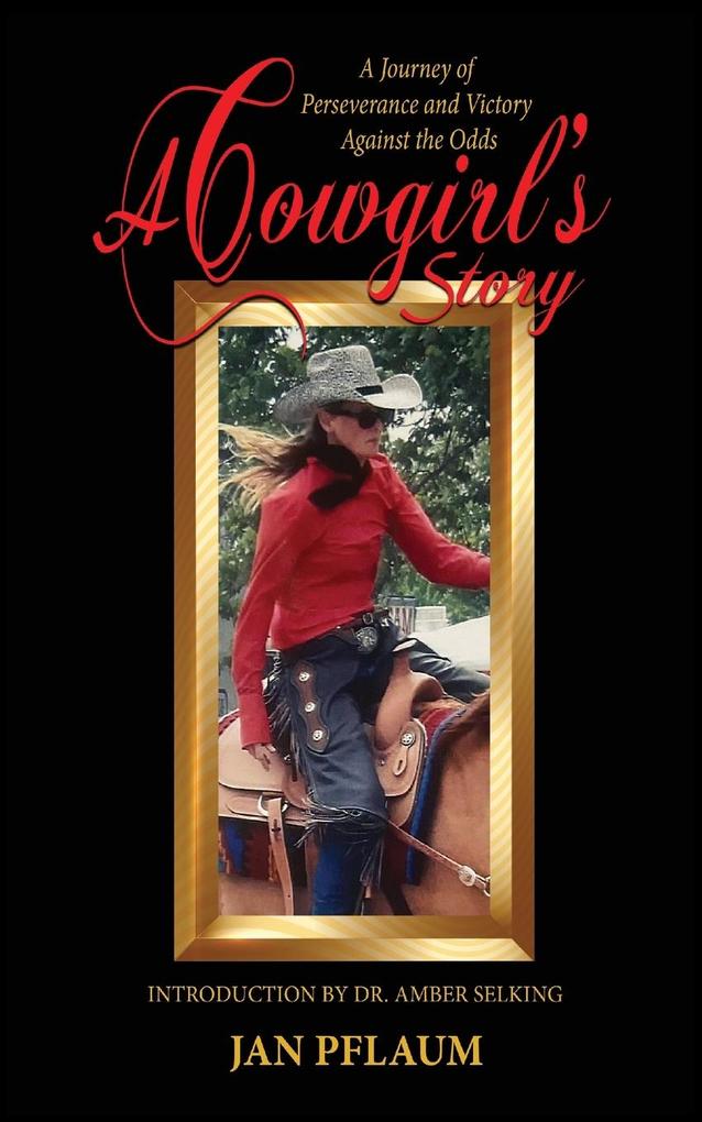 A Cowgirl's Story