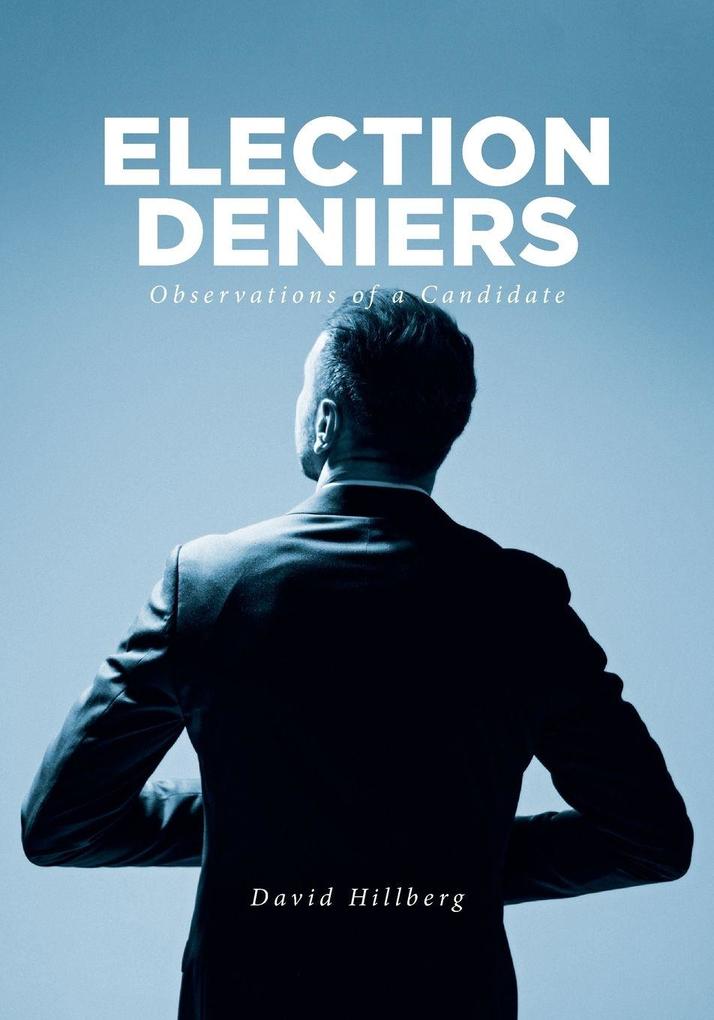 Election Deniers