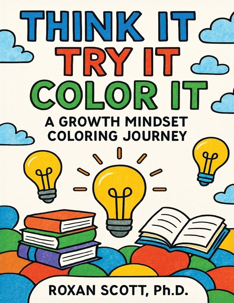 Think It Try It Color It