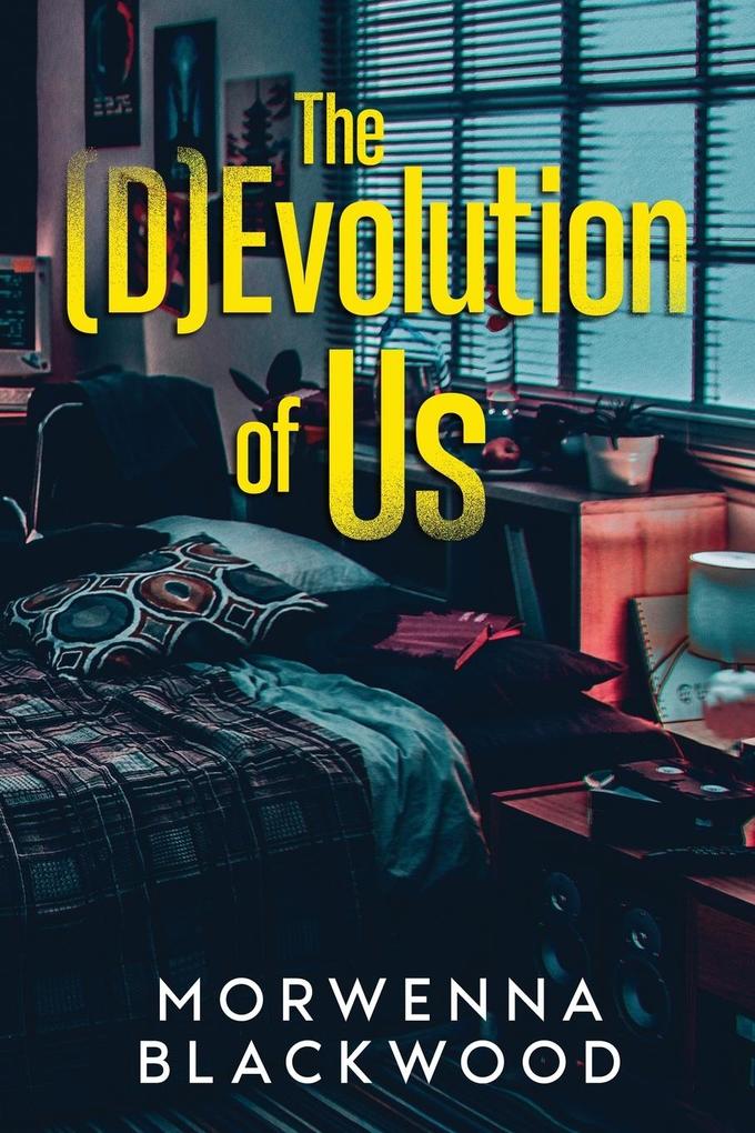 The (D)Evolution of Us
