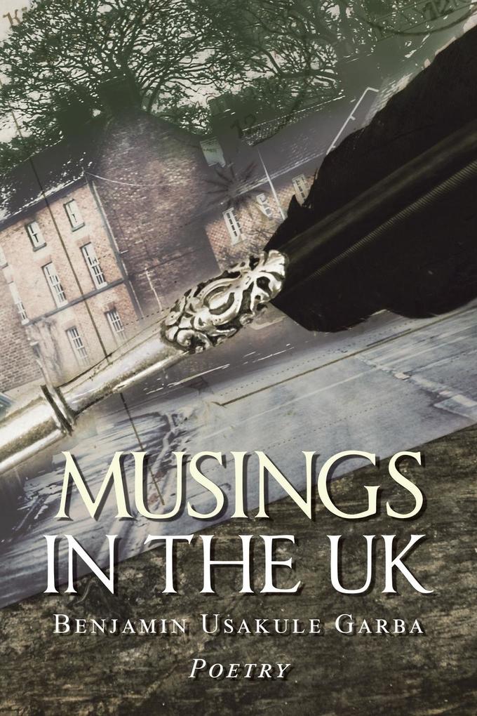 MUSINGS IN THE UK