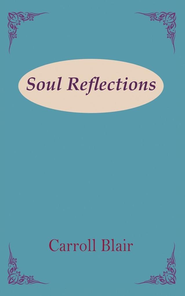 Soul Reflections