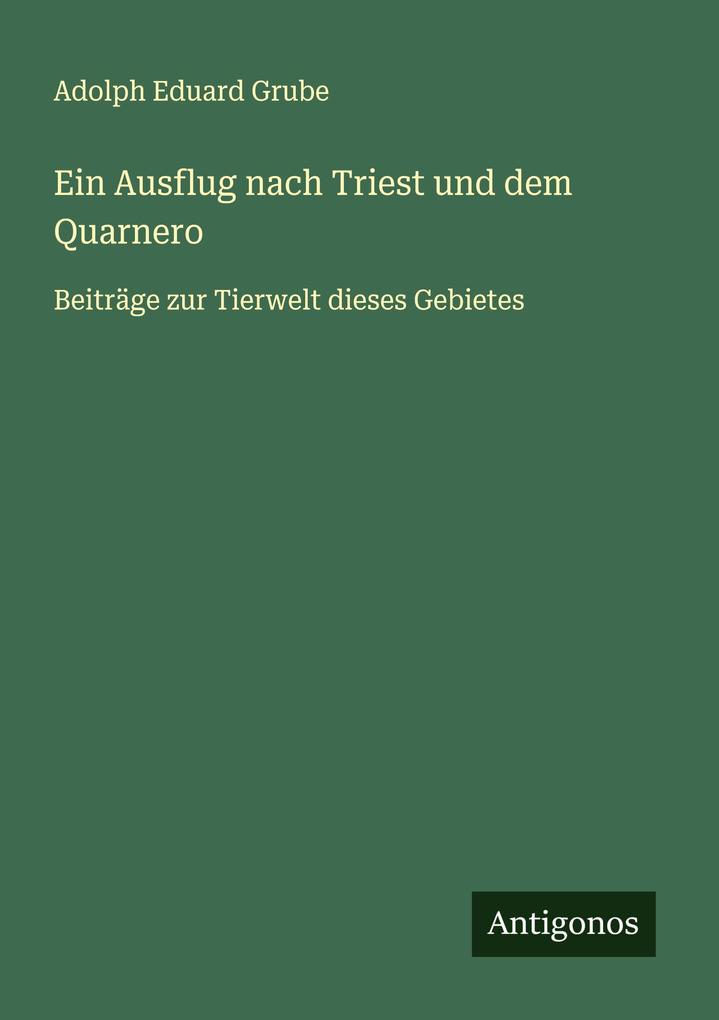 Ein Ausflug nach Triest und dem Quarnero