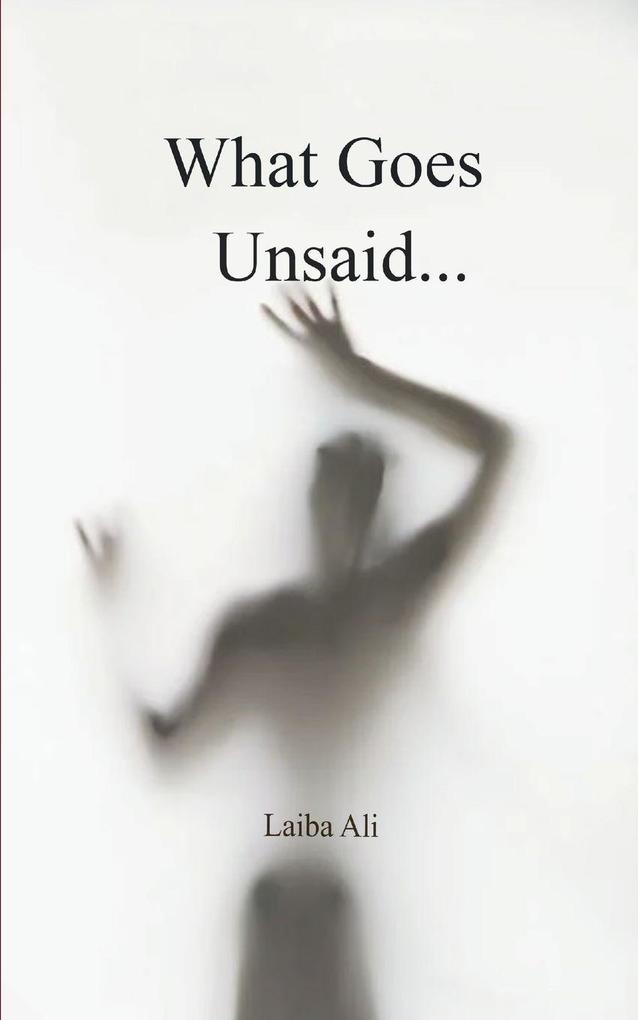 What Goes Unsaid