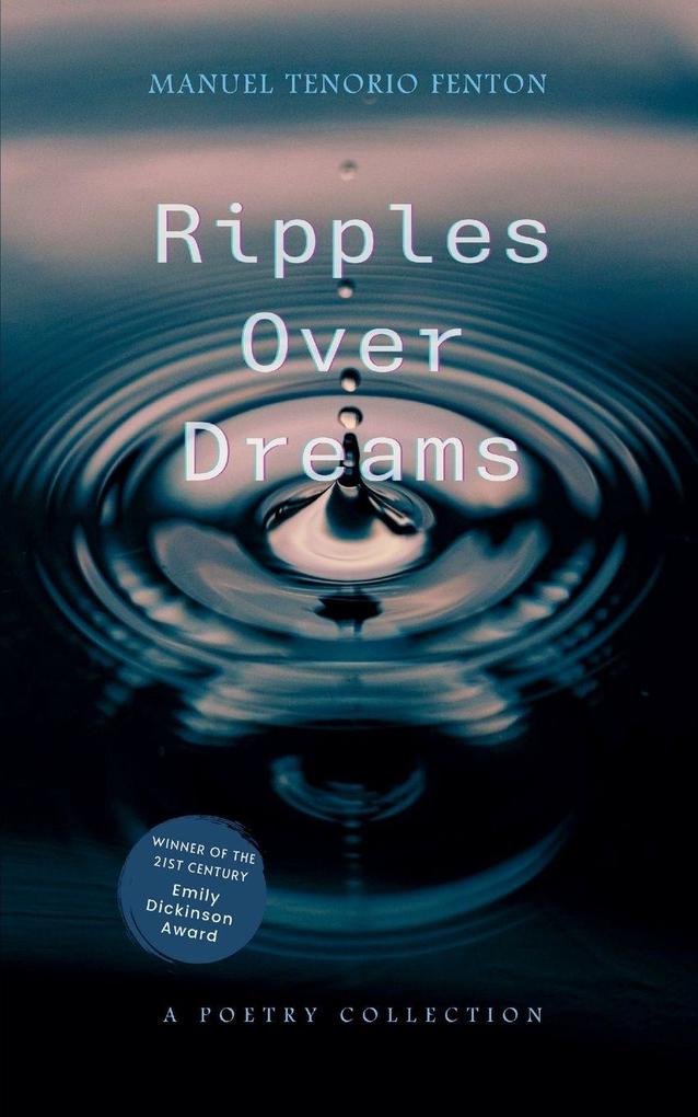 Ripples over dreams