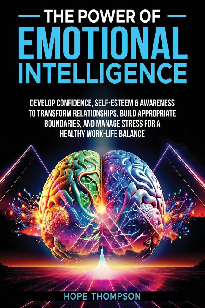 The Power of Emotional Intelligence