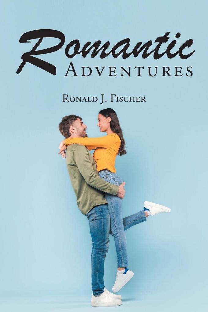 Romantic Adventures
