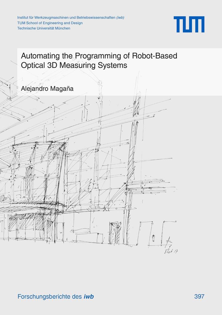 Automating the Programming of Robot-Based Optical 3D Measuring Systems