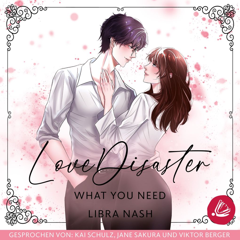 LoveDisaster WHAT YOU NEED