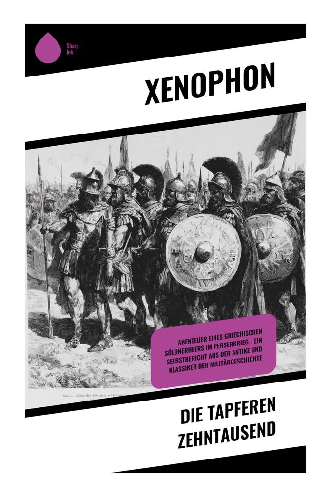 Die tapferen Zehntausend