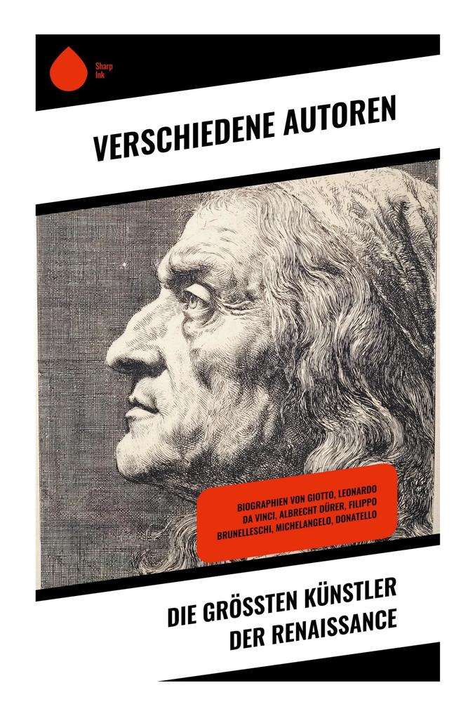 Die größten Künstler der Renaissance