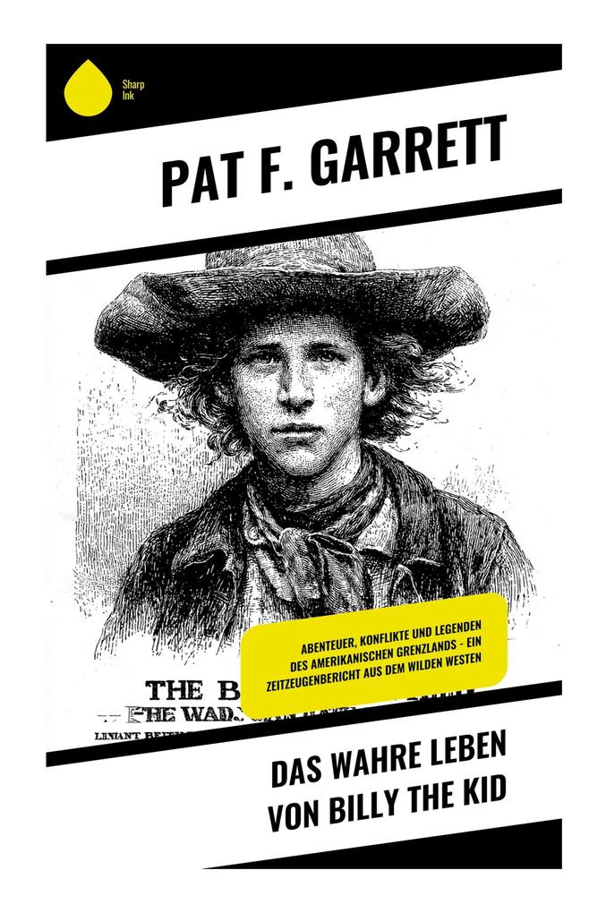 Das wahre Leben von Billy the Kid