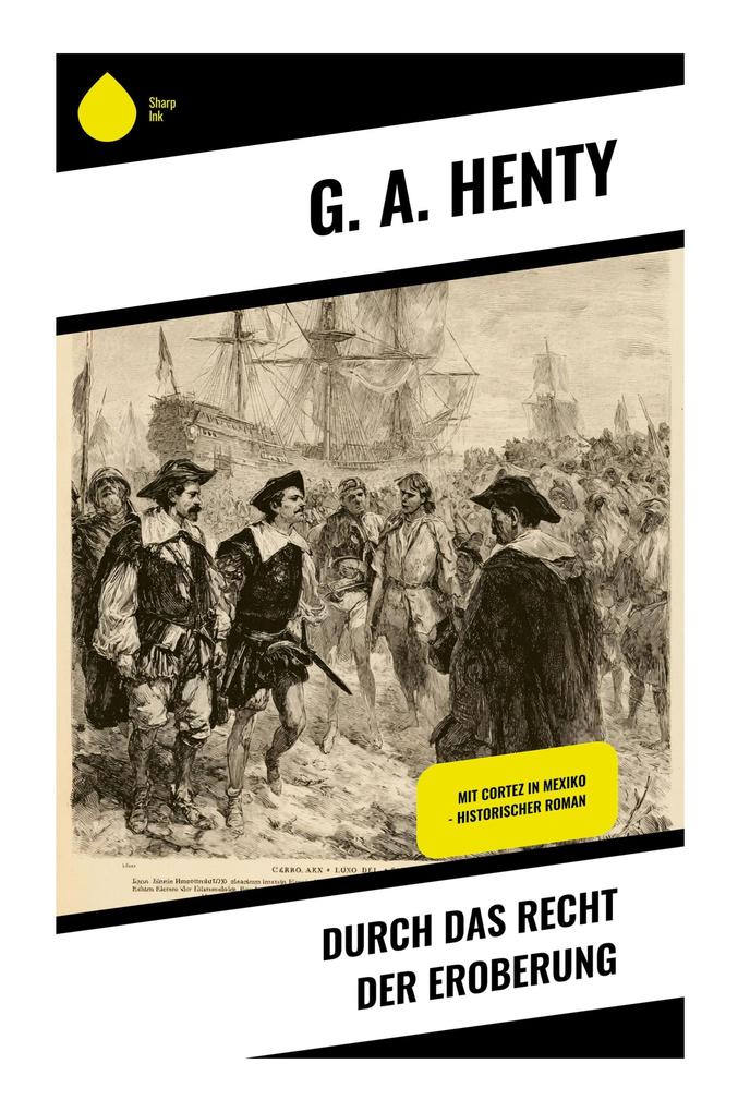 Durch das Recht der Eroberung