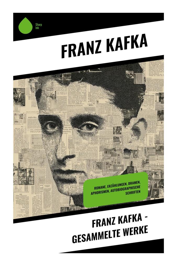 Franz Kafka - Gesammelte Werke