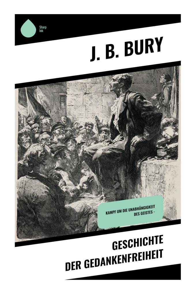 Geschichte der Gedankenfreiheit