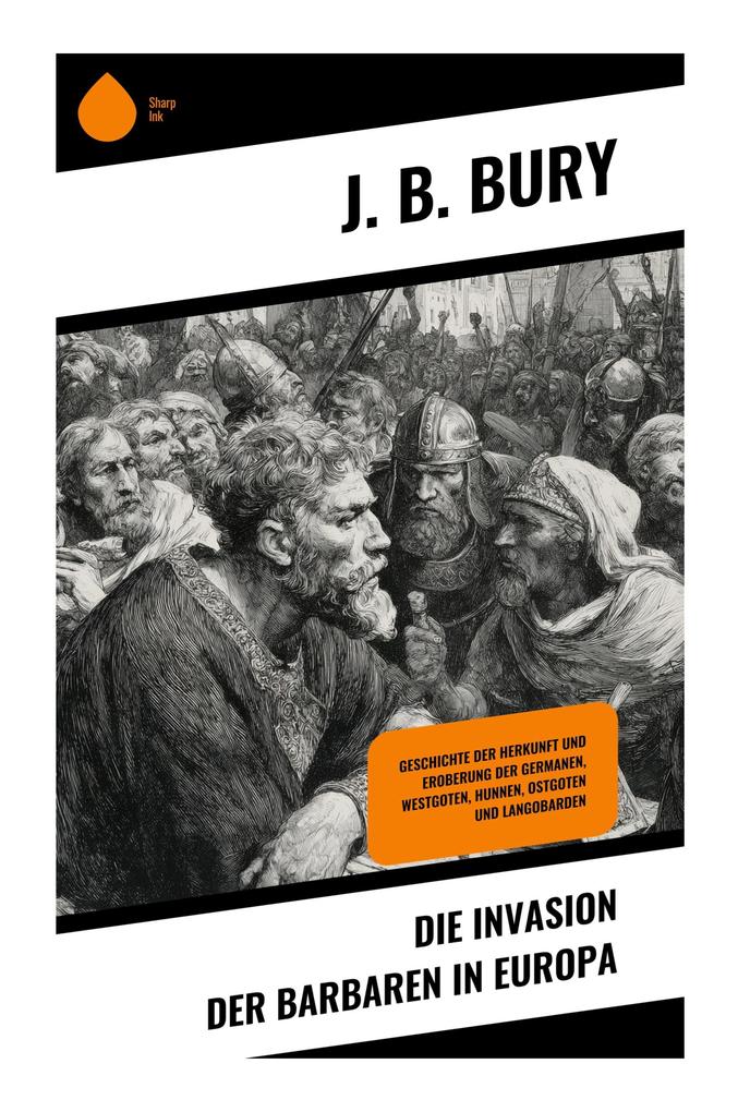 Die Invasion der Barbaren in Europa