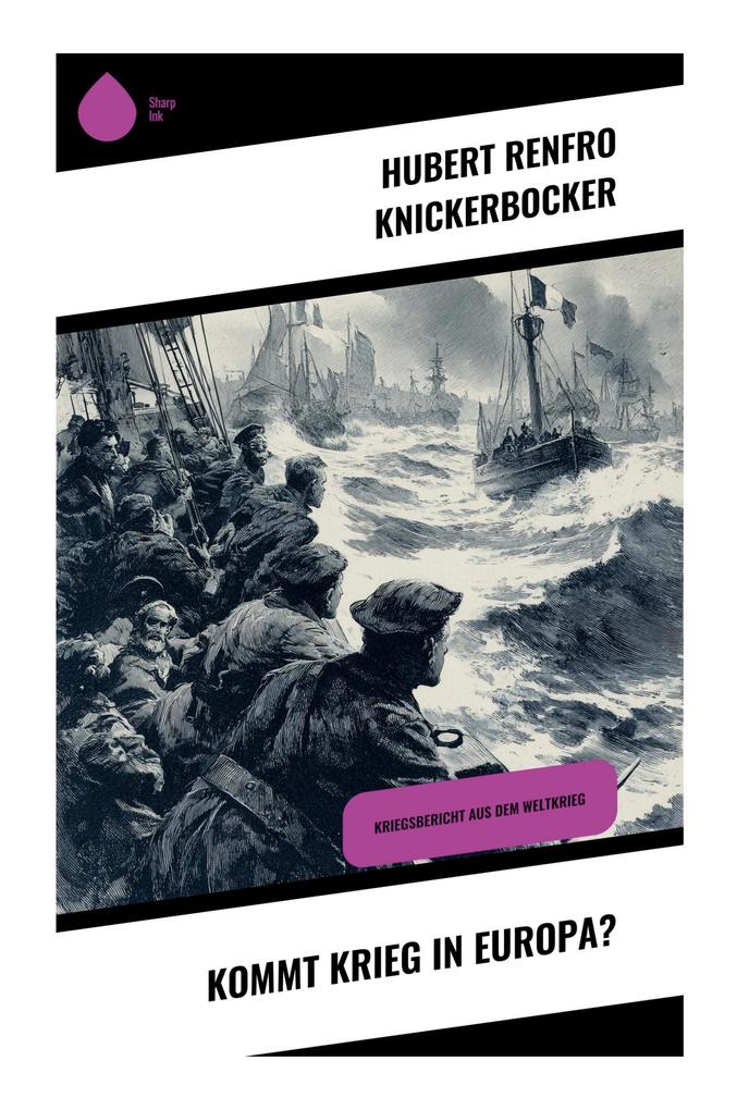 Kommt Krieg in Europa?