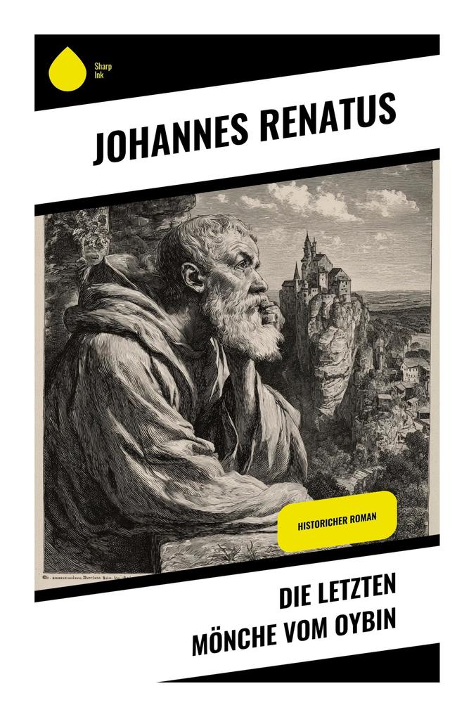 Die letzten Mönche vom Oybin