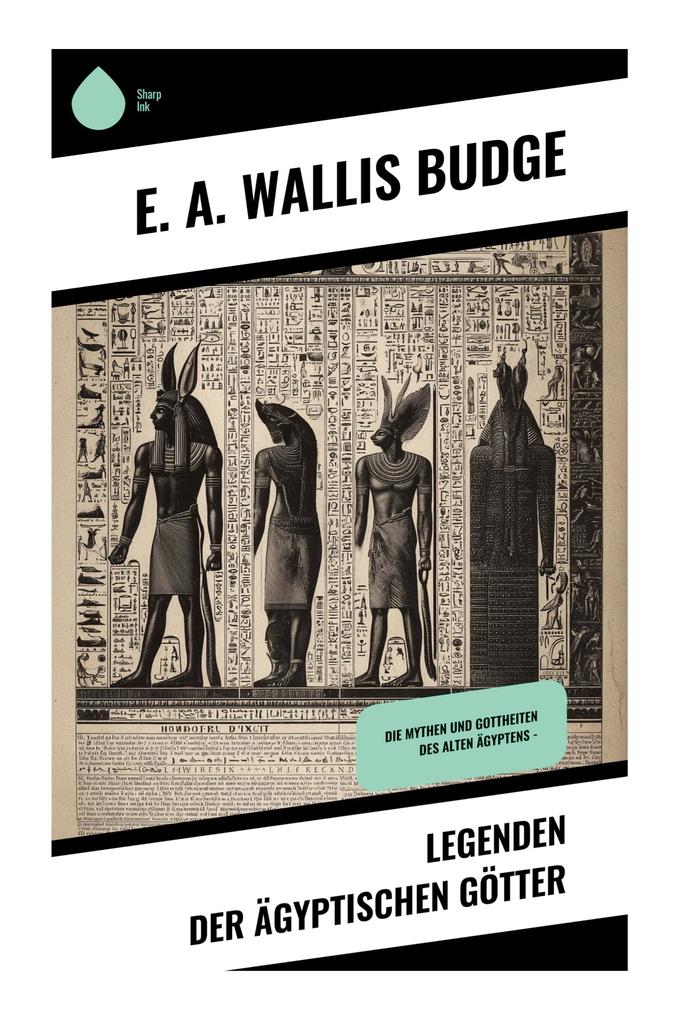 Legenden der ägyptischen Götter
